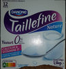 TAILLEFINE NATURE 0% - Produit