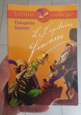 Capitaine Fracasse Théophile Gautier - 1