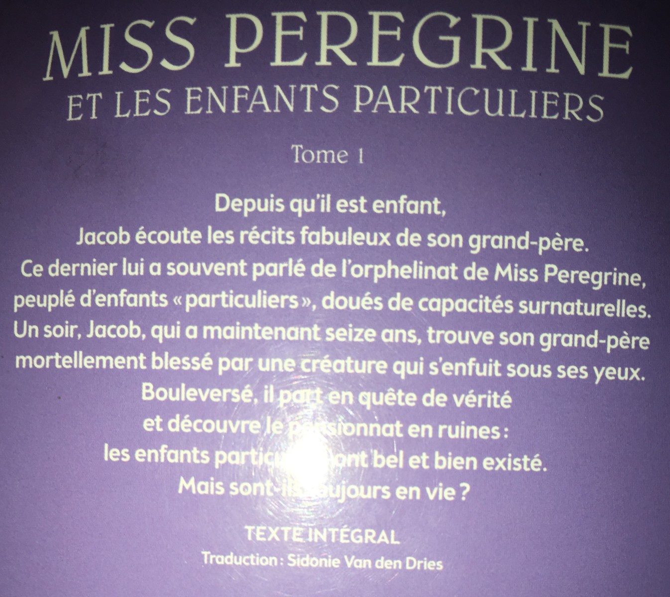 Miss Peregrine Et Les Enfants Particuliers - Ingredients - fr