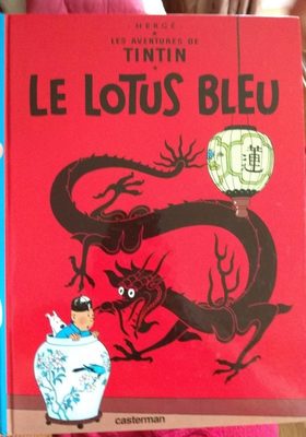 Tintin Et Le Lotus Bleu, Herge - Produit - fr