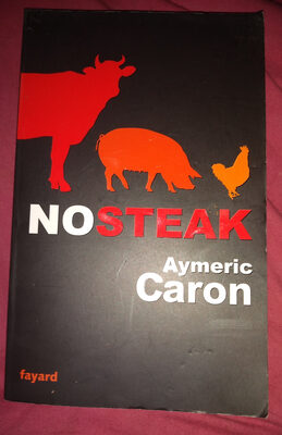 No Steak - Aymeric Caron - Product - fr