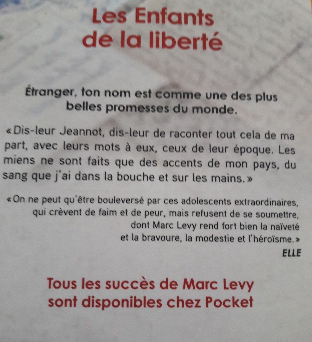 Marc Levy - Les Enfants de la liberté - Ingredients - fr