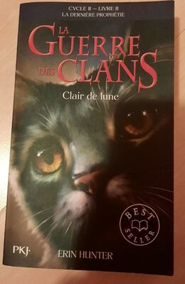 Guerre Des Clans -clair De Lune Cycle 2 Livre 2 - Product