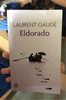 Eldorado, Laurent Gaude - Product