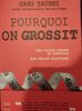 Pourquoi on grossit ? - Product