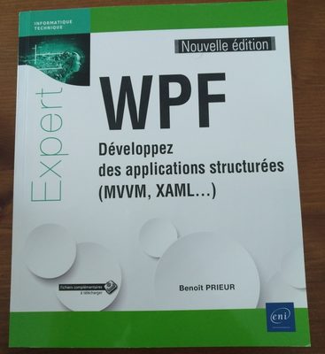 WPF Développez des applications structurées (MVVM, XAML...) - 1