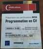 Programmation en C# Préparation aux certifications MCSA Examen N°70-483 - Produit