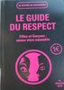 Le guide du respect - Produit