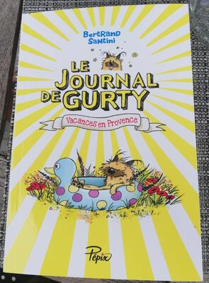Le Journal de Gurty (Vacances en Provence) - 1